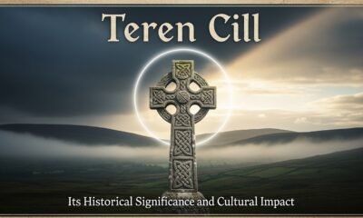 Teren Cill: Its Historical Significance and Cultural Impact
