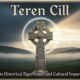 Teren Cill: Its Historical Significance and Cultural Impact